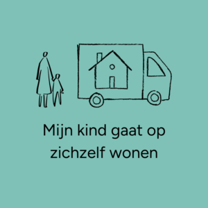 Mijn kind gaat op zichzelf wonen